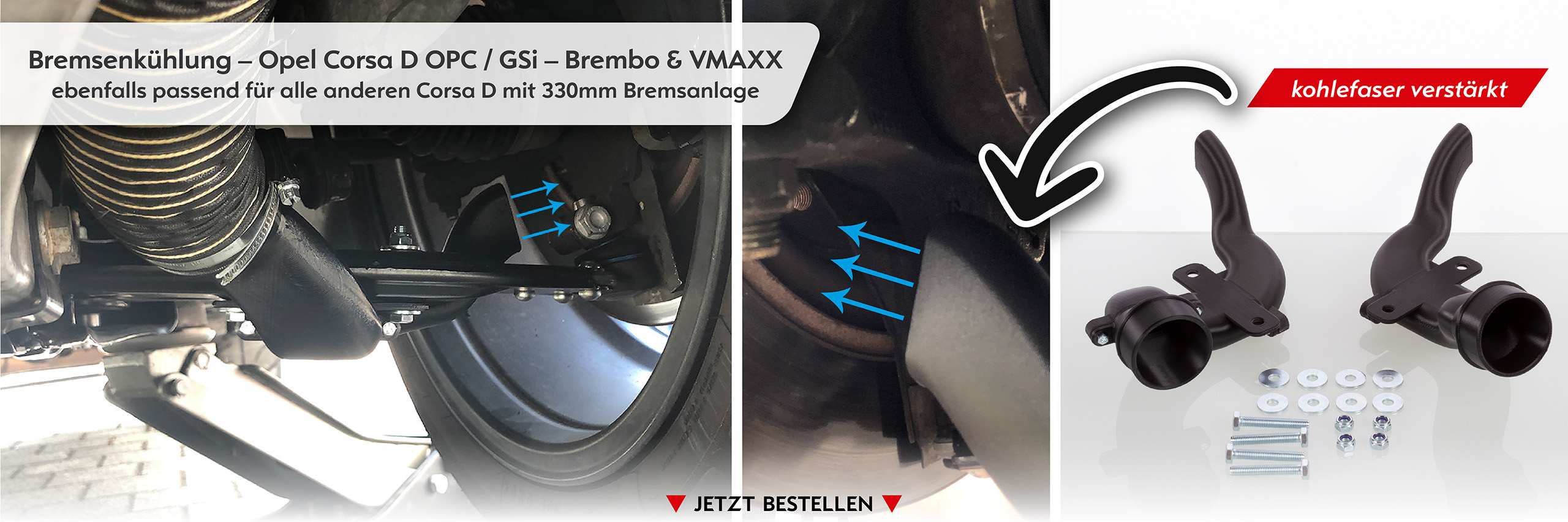 Bremsenkühlung – Opel Corsa D OPC Brembo & VMAXX